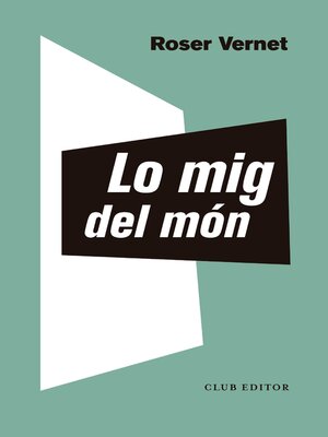 cover image of Lo mig del món